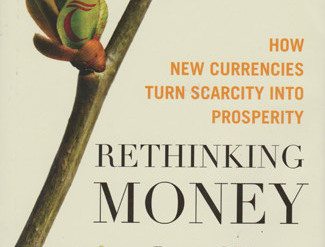 Bokforside - Rethinking Money av Bernard Lietaer