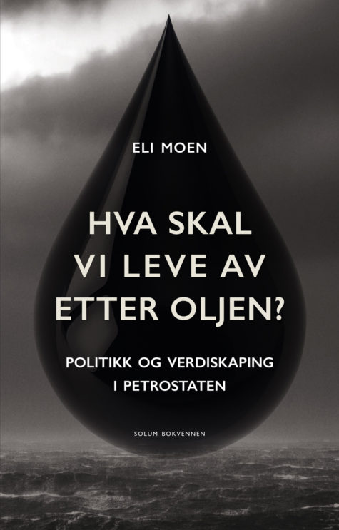 Omslag på boken Hva skal vi leve av etter oljen?